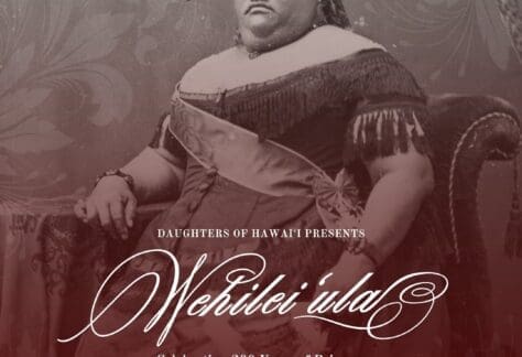 Hulihee Palace, February 2026, celebration for Princess Ruth's 200th birthday