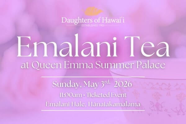 Tea at Hanaiakamalama